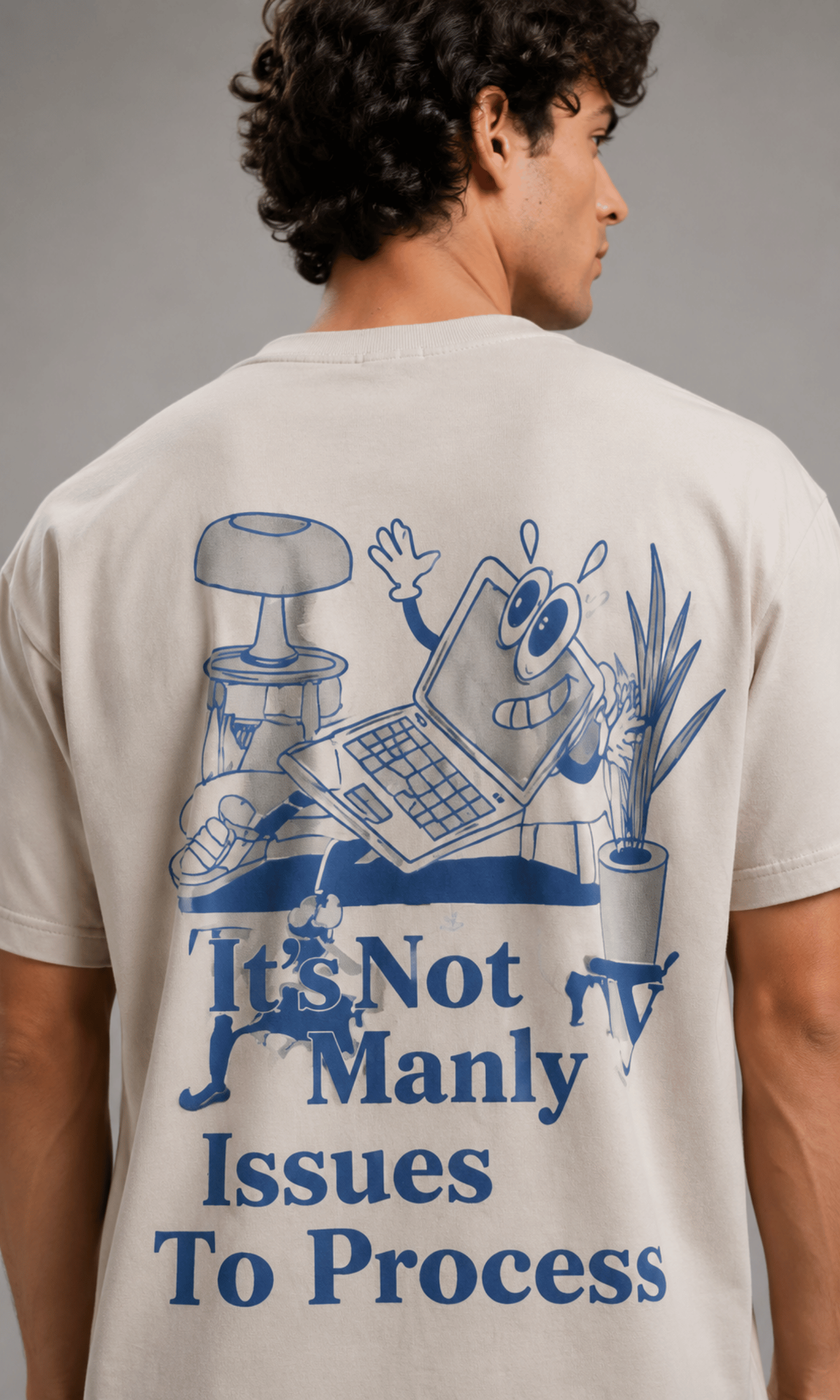 It's Not Manly Issues To Process Graphic Tee